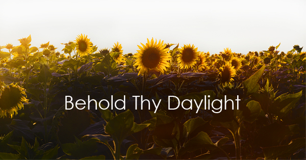 Behold_Thy_Daylight-new.jpg