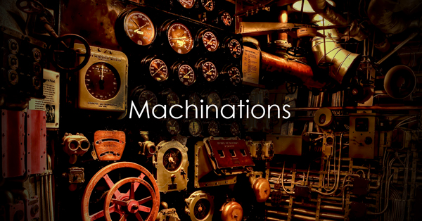 machinations.jpg