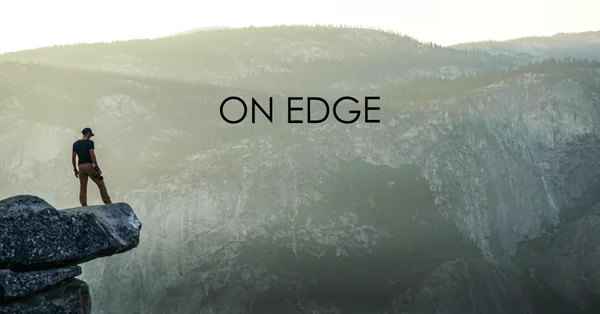 on edge.jpg
