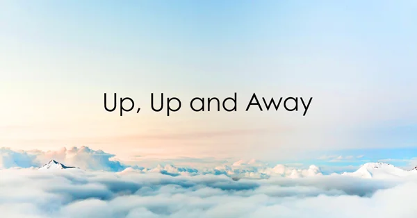 up up and away.jpg