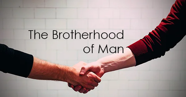 The Brotherhood of Man.jpg