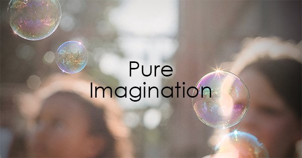 pure imagination.jpg