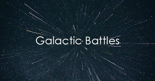 galactic battles.jpg