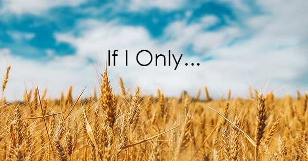 if i only.jpg