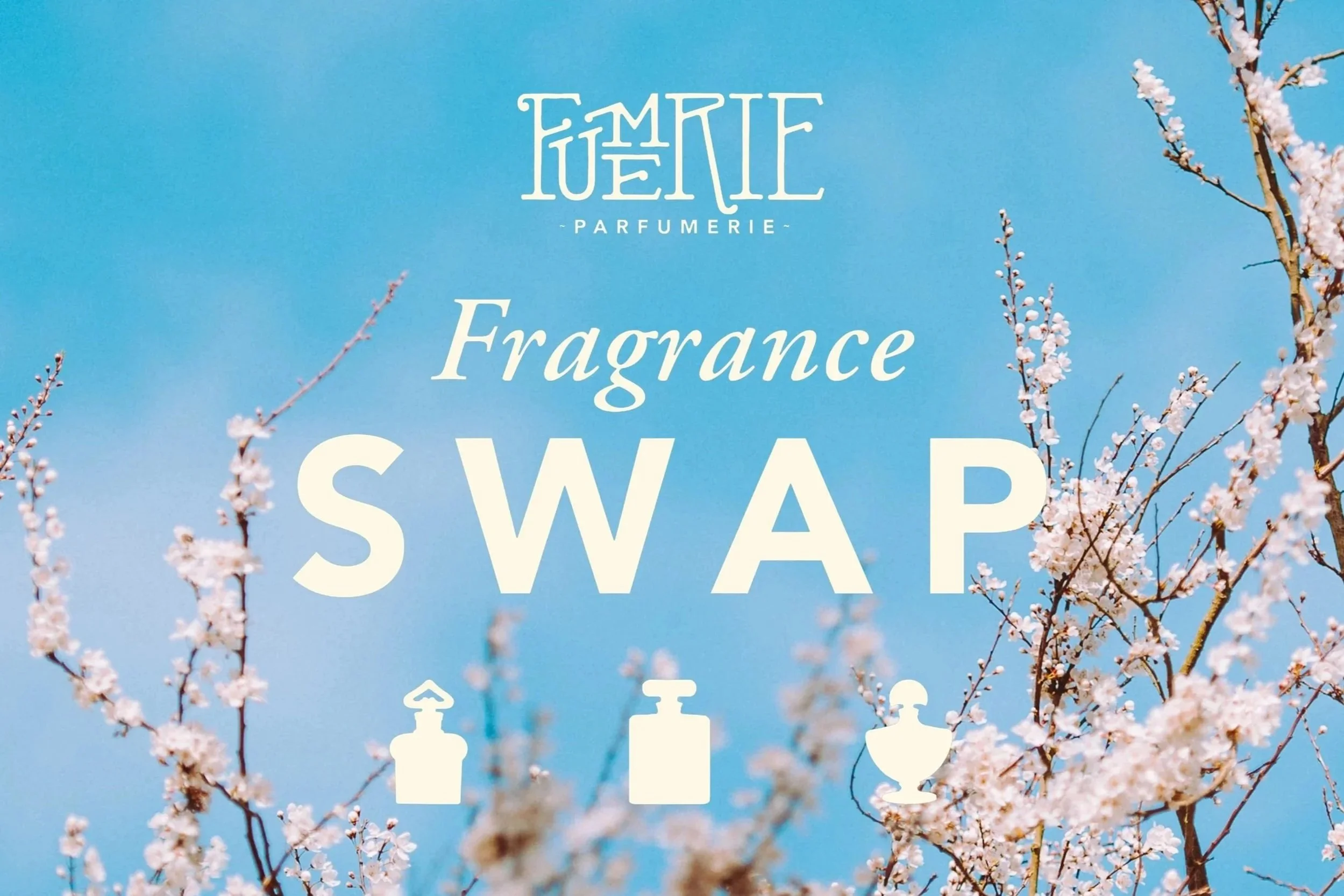 Fragrance%2BSwap%2BSpring%2B2020%2BEdition.jpg