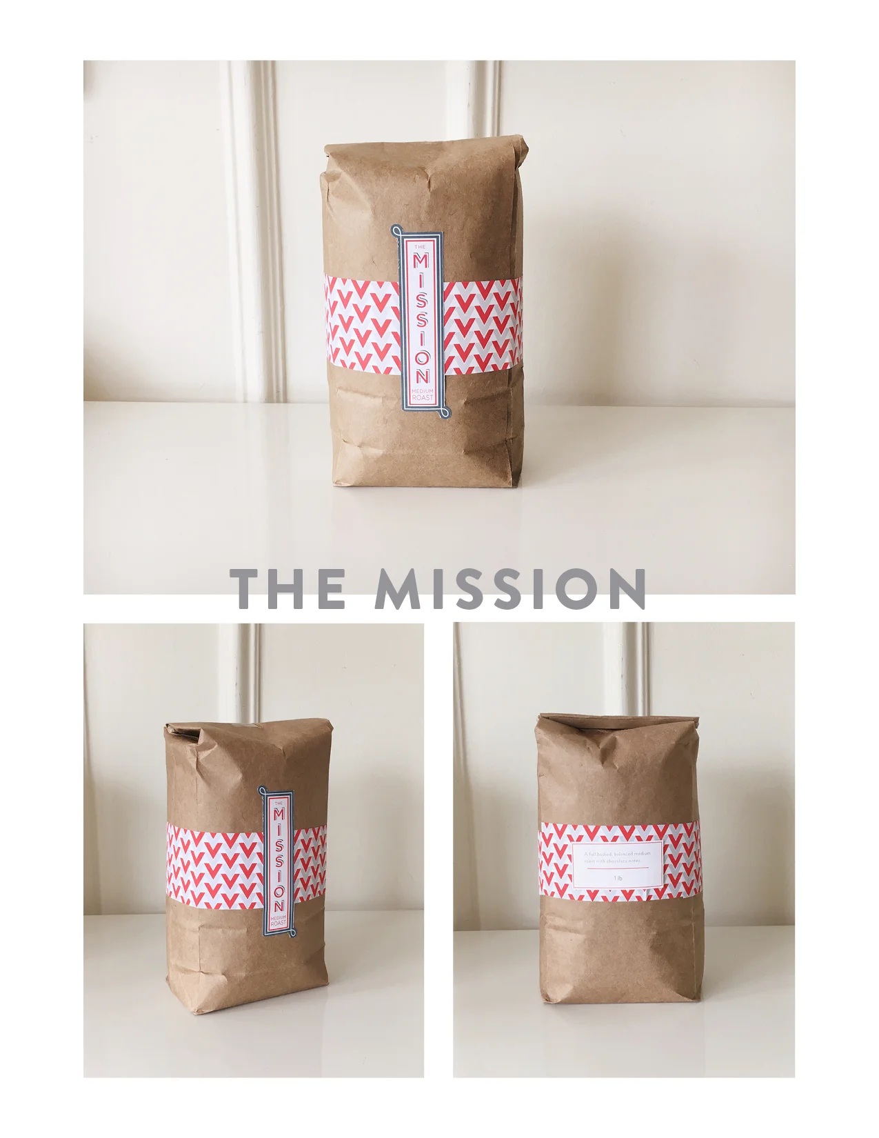 The Mission: Medium Roast
