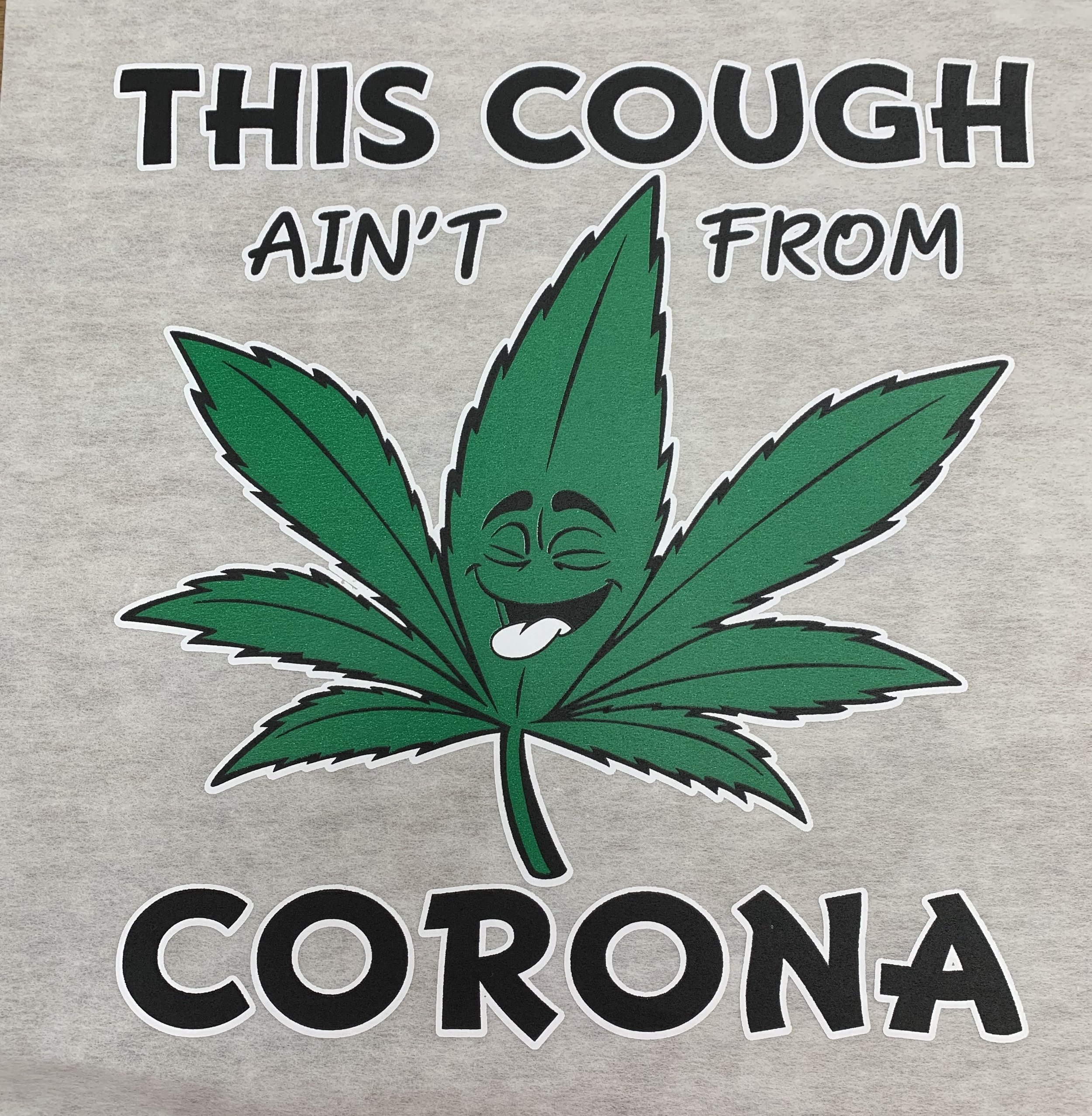 this-cough-ain't-from-corona-t-shirt.JPG