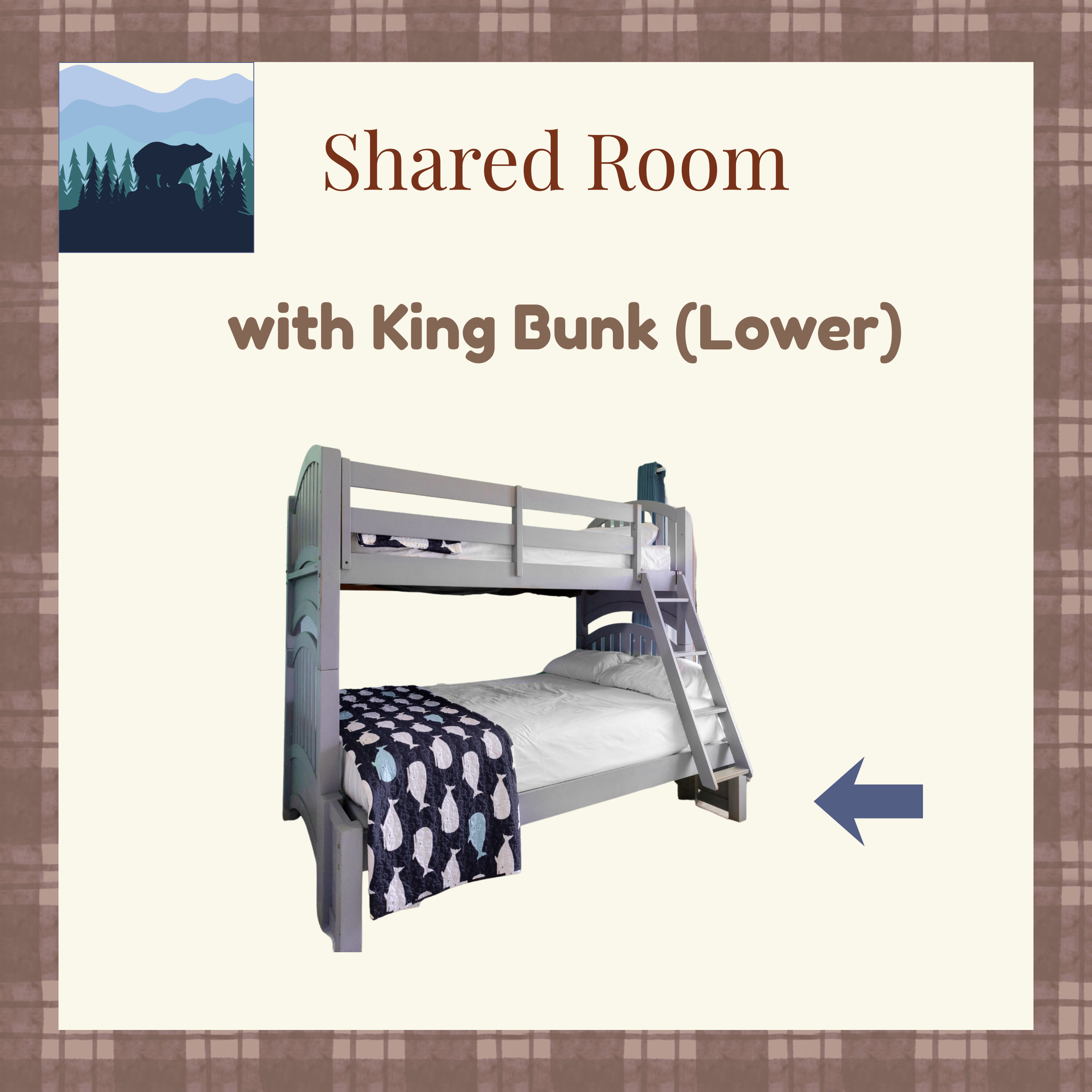 Bear Mountain Lodge - Family Suite 4 - Shared Room with King Bunk (Lower)