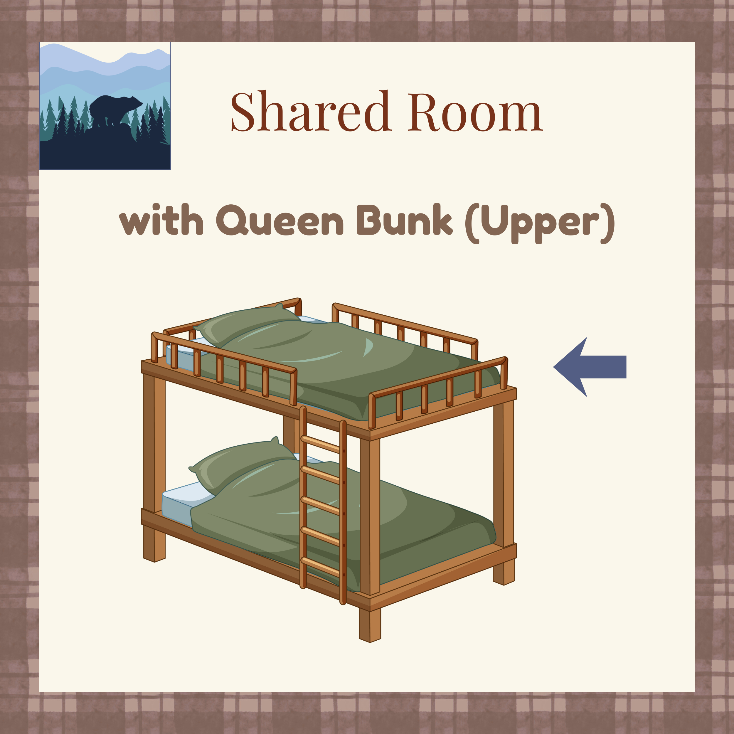 Bear Mountain Lodge - Bunk Room 1 - Shared Room with Queen Bunk (Upper)