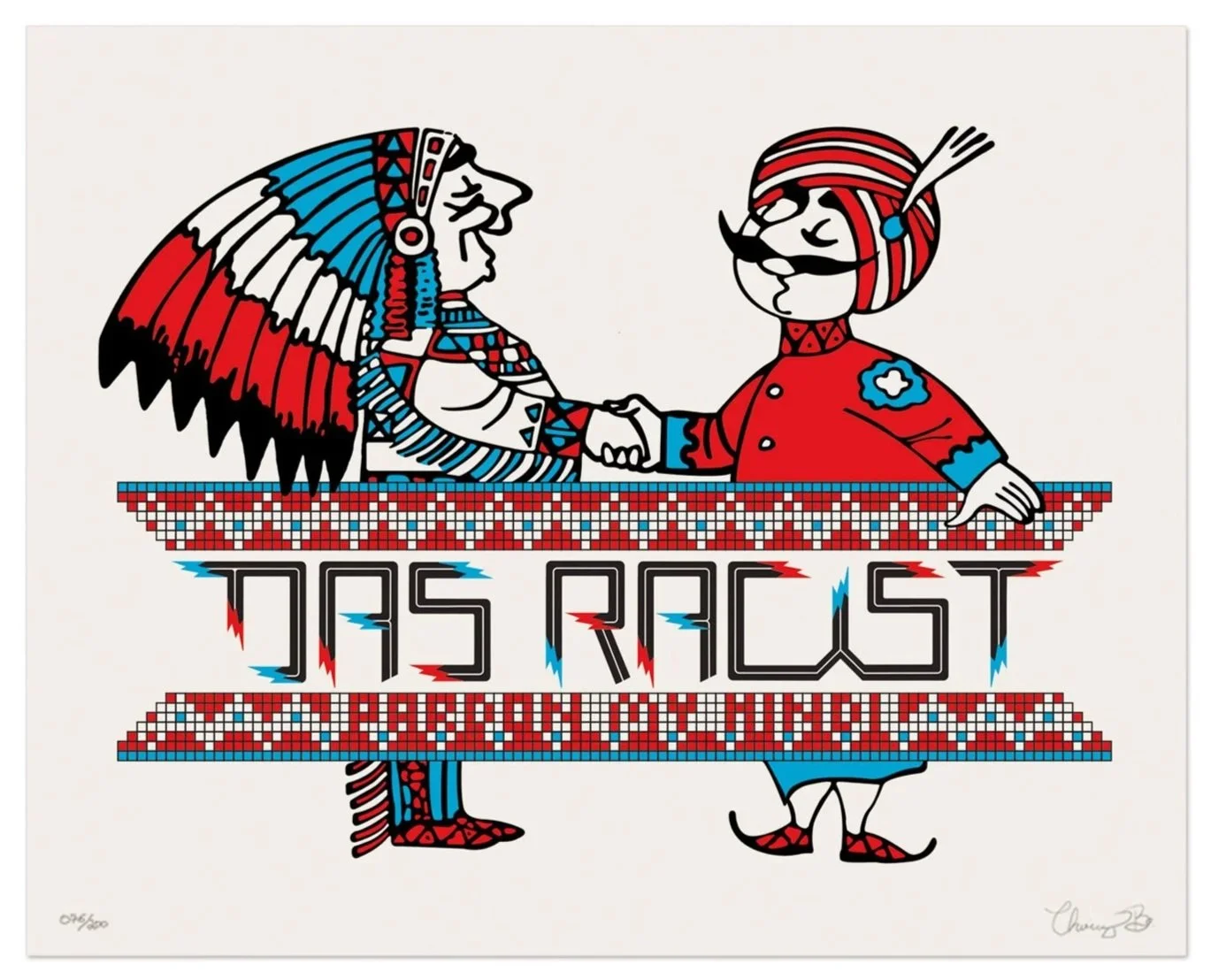 Created for the hip hop group  Das Racist,  2011, Screenprints on paper, 18 x 24 inches. Used on shirts and visuals as well.