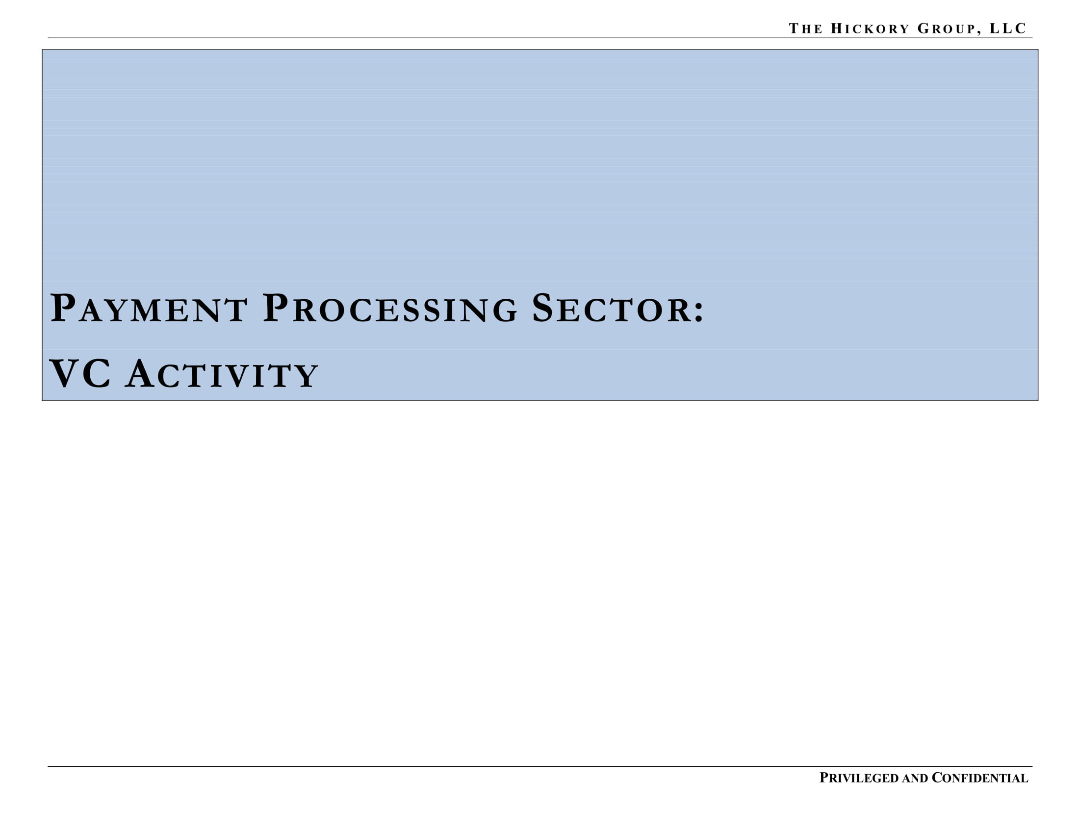 FINAL_THG FinTech Industry - Payment Processing Sector Flash Report (27 March 2019) Privileged & Confidential-10.jpg