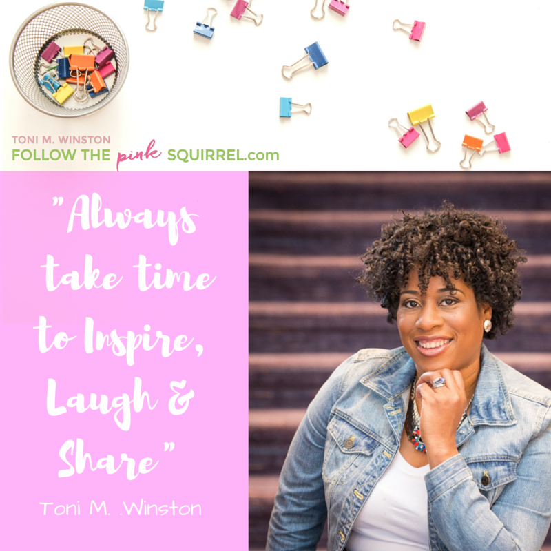 Inspire, Laugh & Share