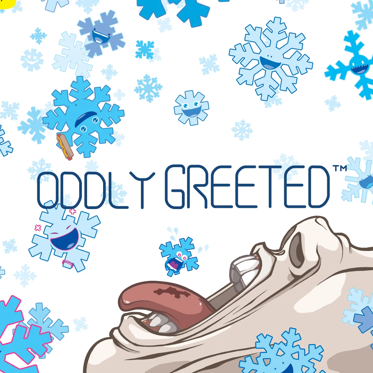 Oddly Greeted™