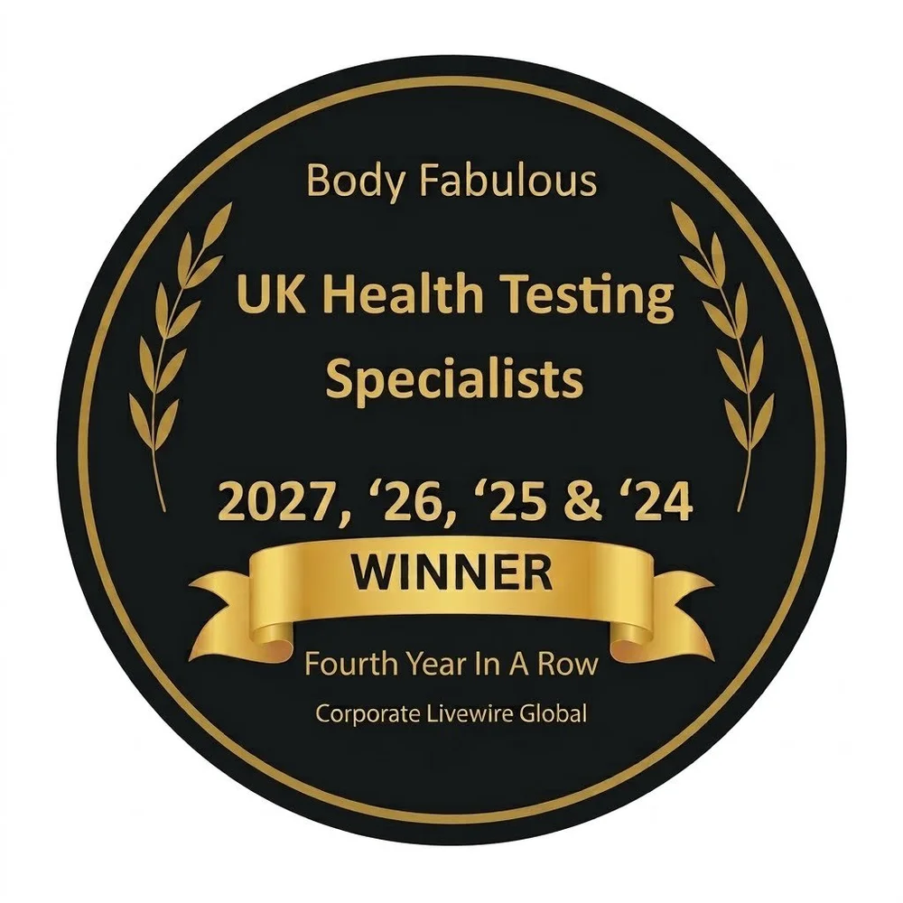 Body Fabulous - UK Health Testing Specialists Winner 2027, 2026, 2025 and 2024 - Fourth Year In A Row Corporate Livewire Global