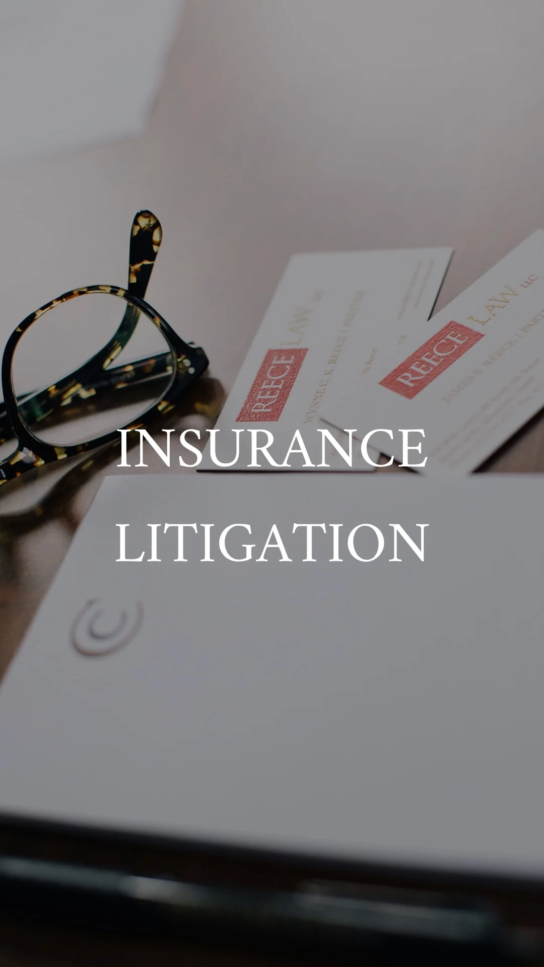 Reece Law Insurance Litigation