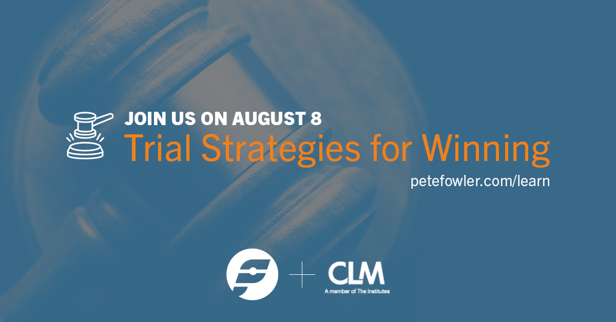 2019-08-08 CLM Trial Strategies A.png