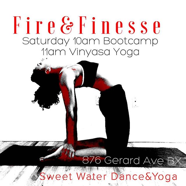 From our heart to yours ❤️️💪🏾💫✌🏾️Saturday we are bringing the fire with #bootcamp at 10am and ending with some #FINESSE with #Vinyasa #yoga at 11am. #FireAndFinesse at @swdythebronx #yoga #NYC #yogaclass #weekendclasses #yoga #sweatequity #Bronx #mindpower #openheart #camelpose #shapeshifting #unity #healing #power #empower #planforsuccess #divasintransition