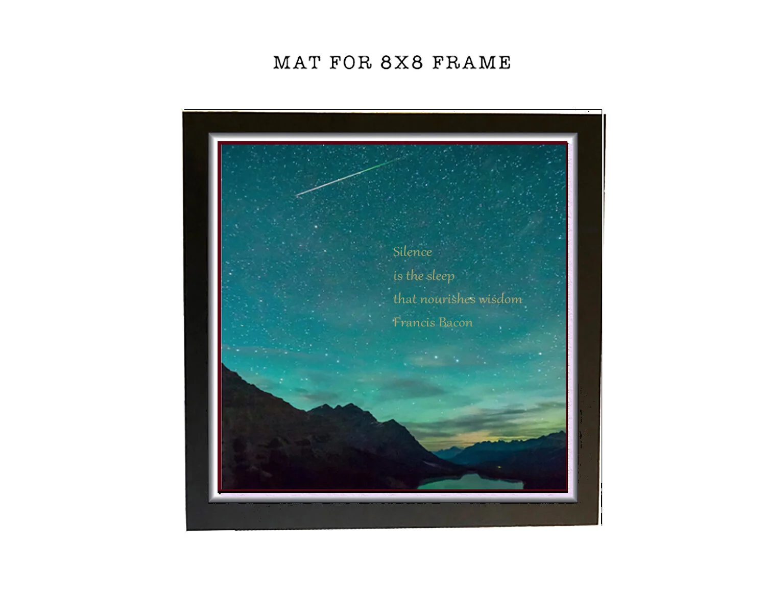 FRANCIS BACON Silence is the Sleep that Nourishes Wisdom Quote Framed 8X8