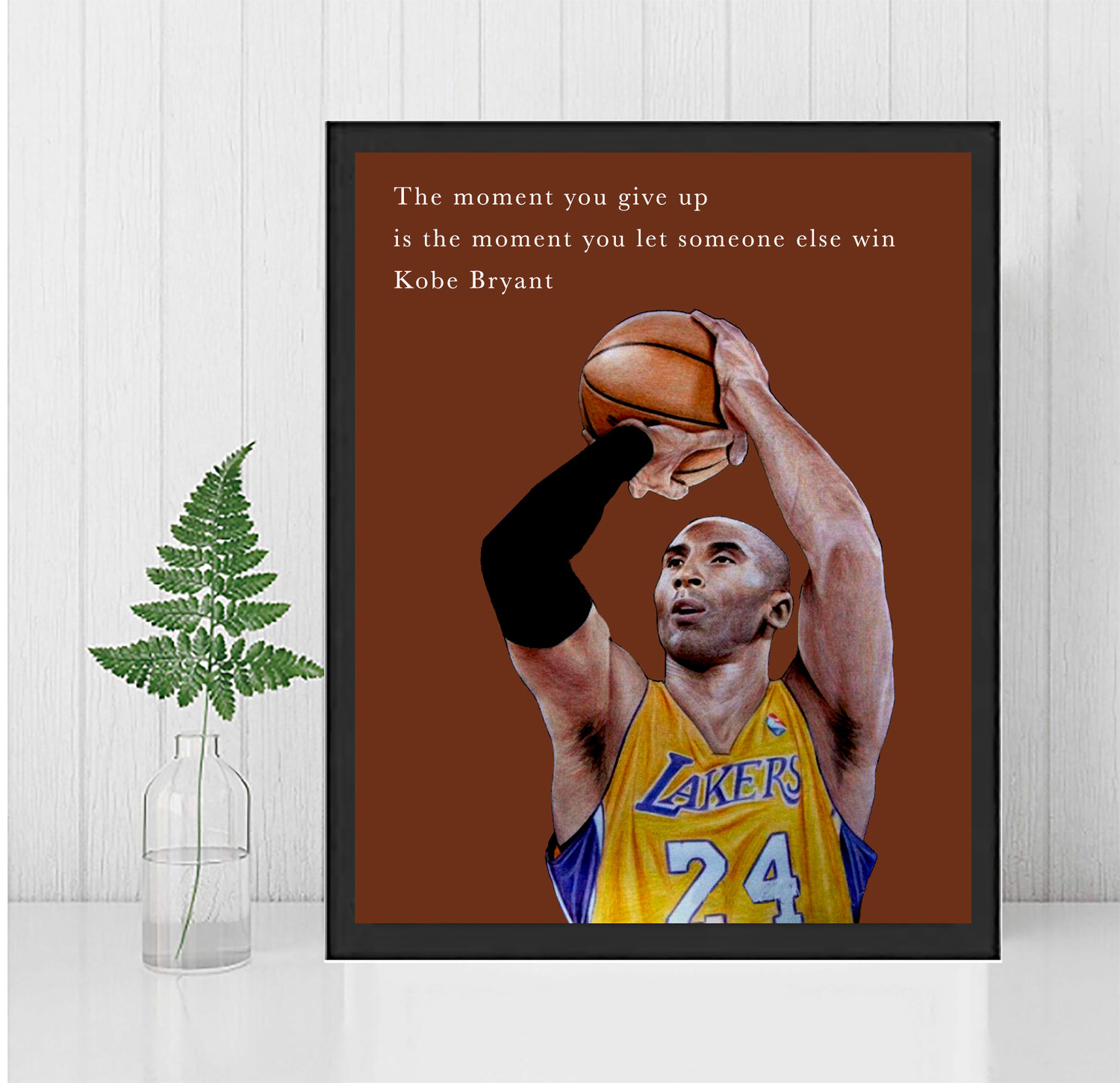 Kobe Bryant Quote The Moment You Give Up Framed Wall Art Illustrated Enlightened Heart Poetry And Painting Let S Talk About Color Kobe Bryant Quote The Moment You Give Up Framed Wall Art Illustrated Enlightened Heart Poetry And Painting Let S Talk About Color