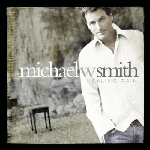 MICHAEL W. SMITH