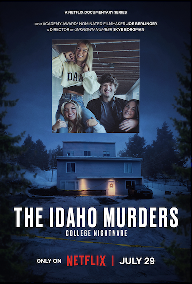 The Idaho Murders: College Nightmare - Documentary Series - Editor, Episode 1 - Additional Editor, Episodes 2 and 3