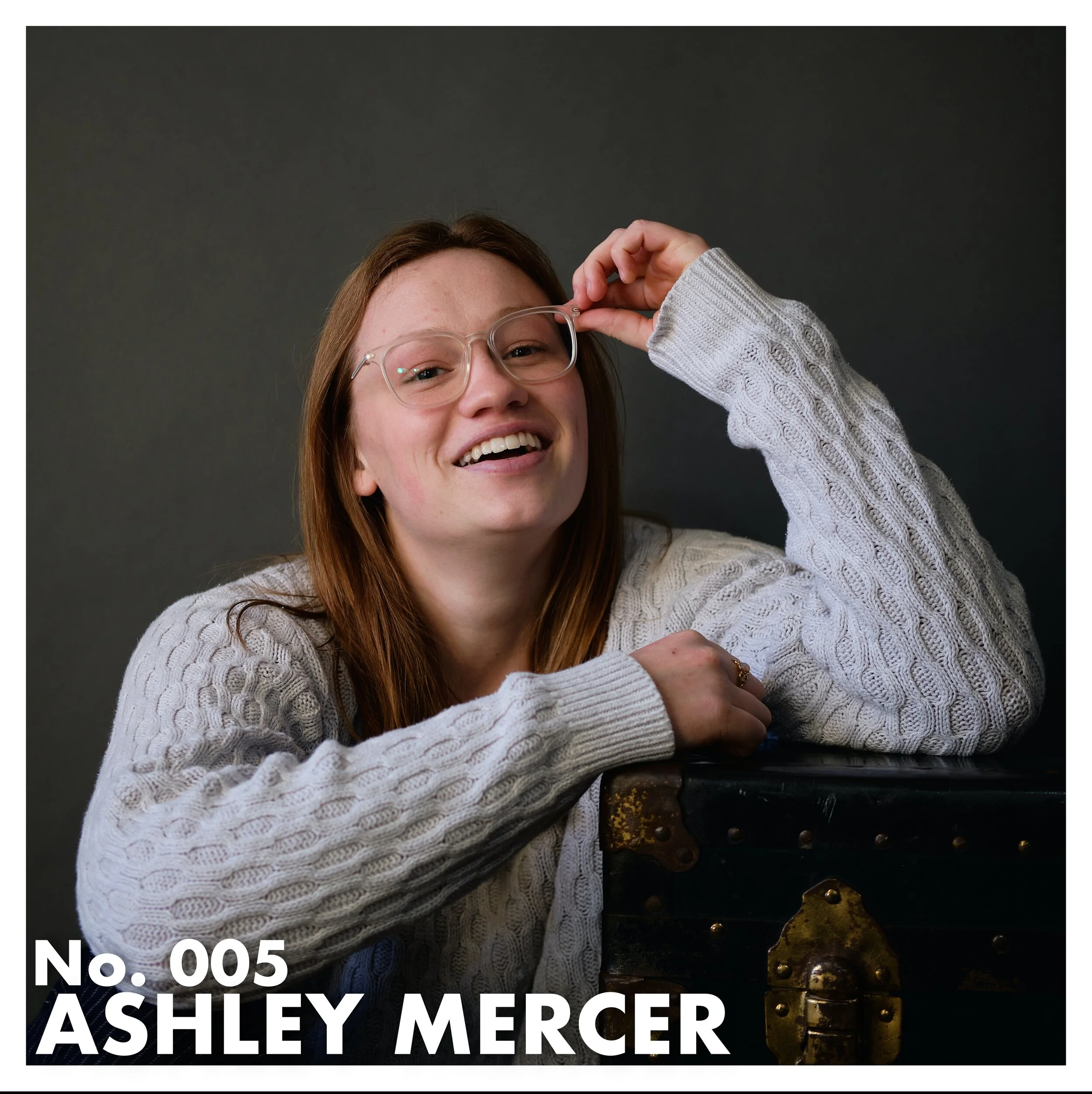 No. 005 — Ashley Mercer
