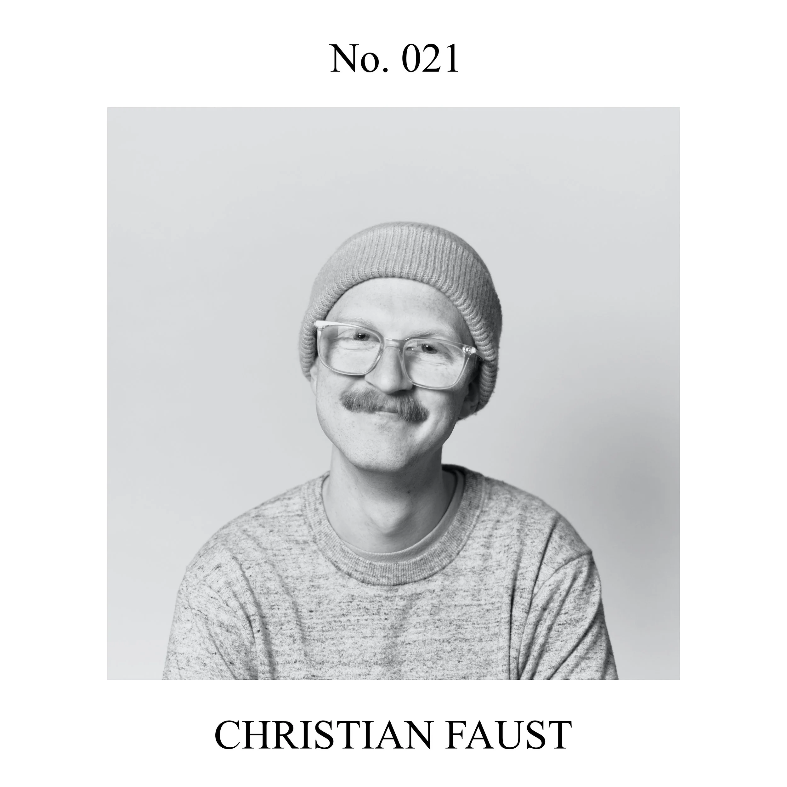 No. 021 — Christian Faust