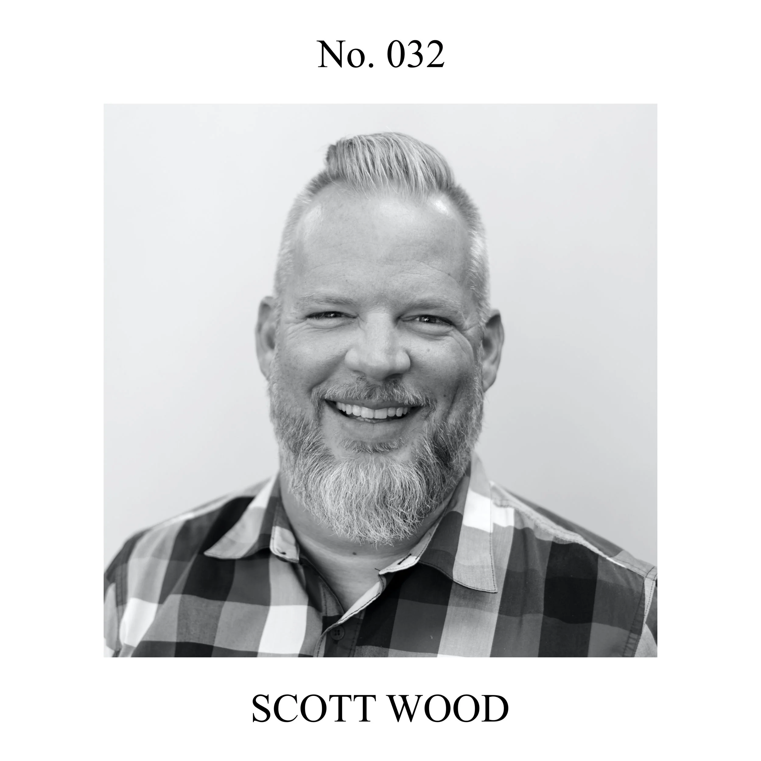 No. 032 — Scott Wood