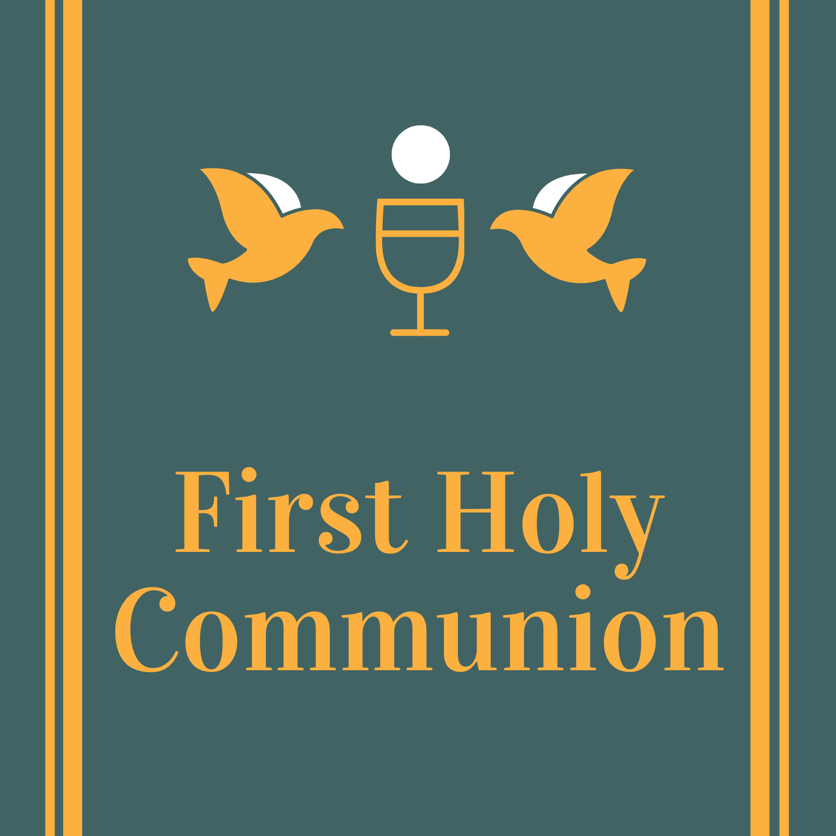 First Holy Communion