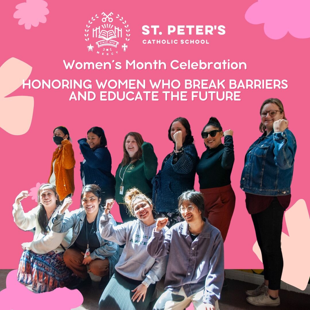 As we wrap up Women's HERstory Month, we take a moment to recognize and honor all the women who have made a difference at St. Peter's School, past and present. As a school founded by the Sisters of Mercy, we understand the importance of empowering an