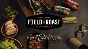 Field Roast - "Make Taste Happen"