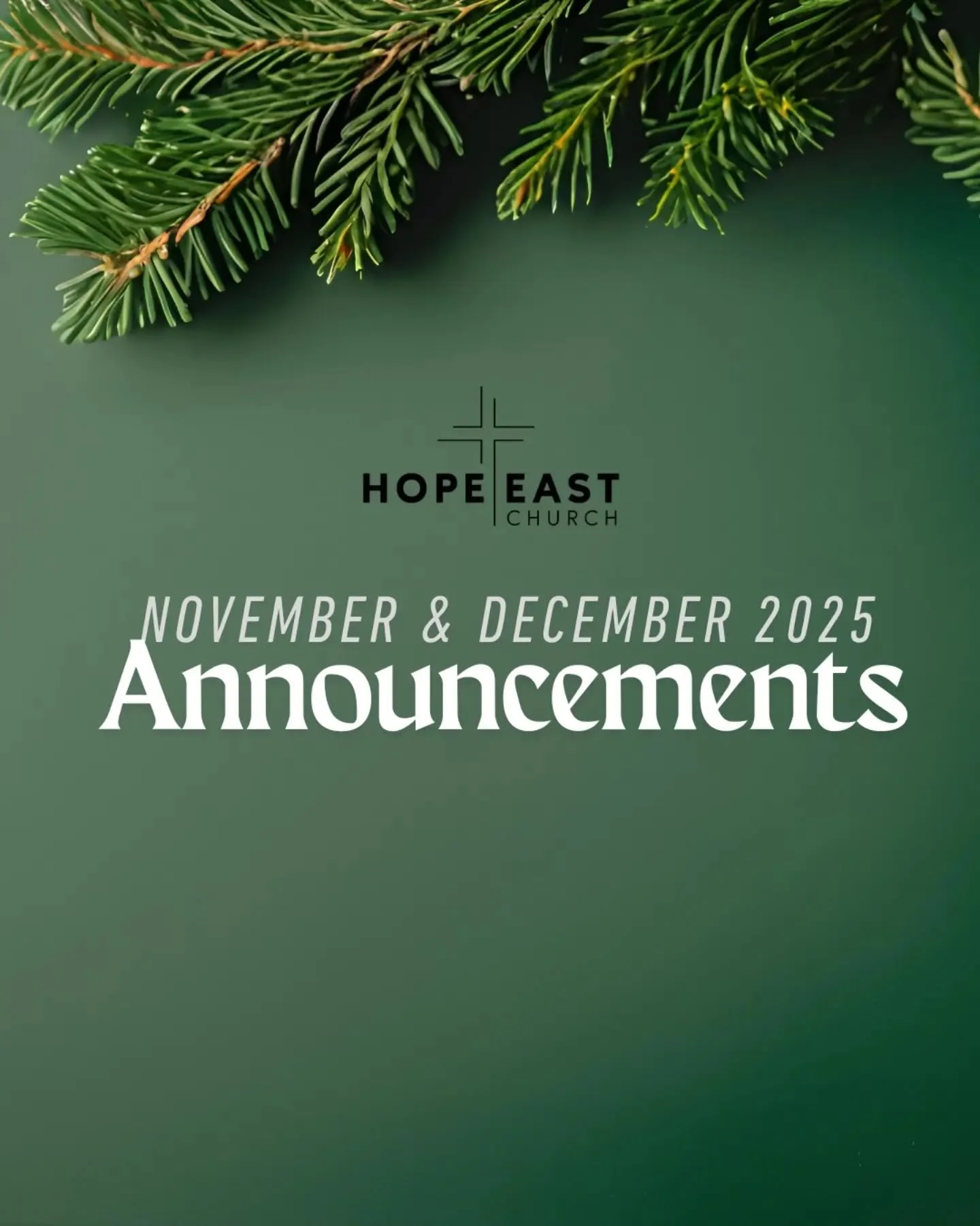 November &amp; December happenings at Hope East 🌲

As always, please check the church newsletter for links to sign up for all of these events. Feel free to comment below or DM us with any questions!