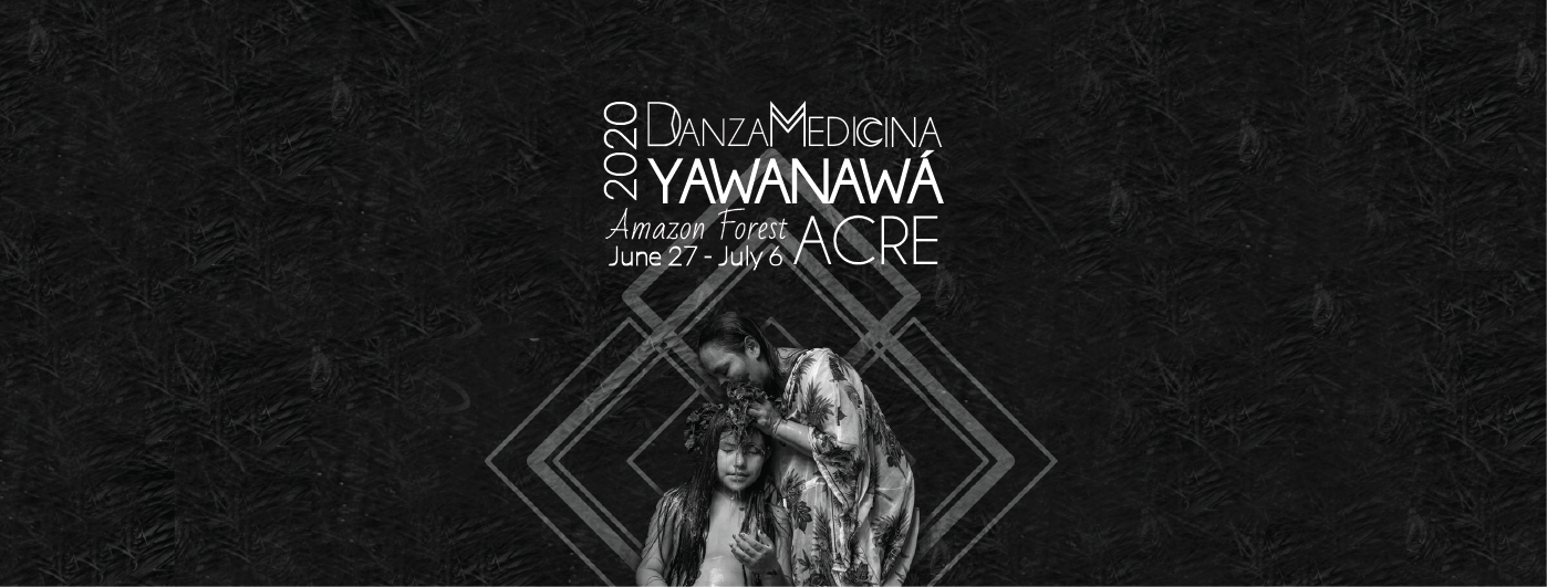 Jornada Yawanawá - Amazônia (cancelado)