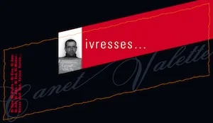 Saint-Chinian "Ivresses"