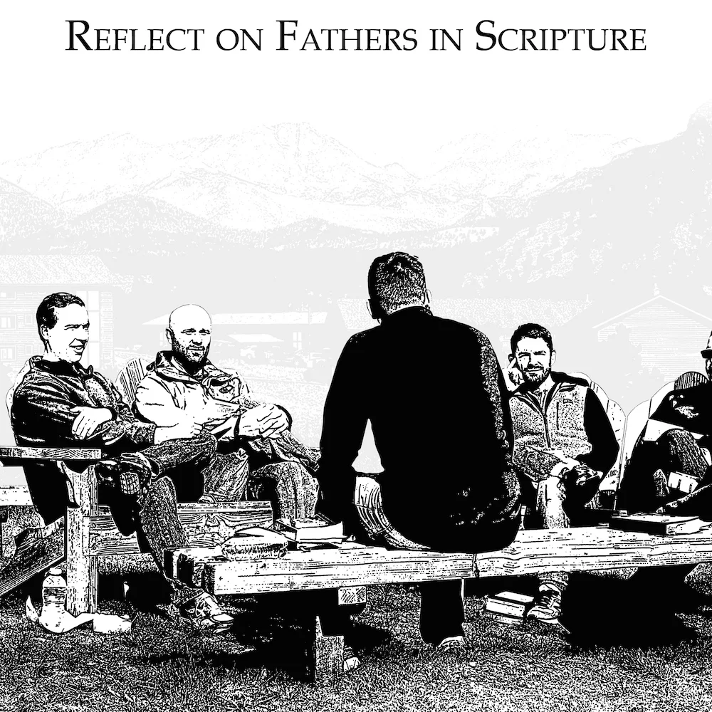 Men reflect on the fatherhood of characters in scripture and discuss the correlation to their own lives.