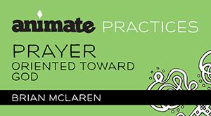 Animate Practices / Digital Lesson / Prayer