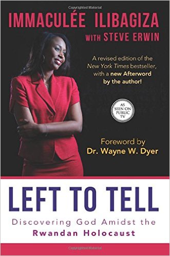 Left to Tell: Discovering God Amidst the Rwandan Holocaust