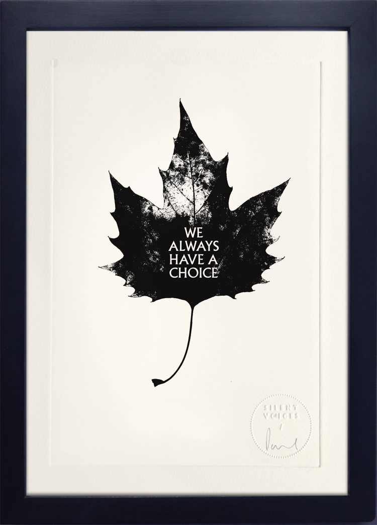 We Always Have A Choice Etching on Somerset Satin (300gsm) Edition of 10 Artwork sold unframed Embossed, signed and numbered on front Buy this artwork