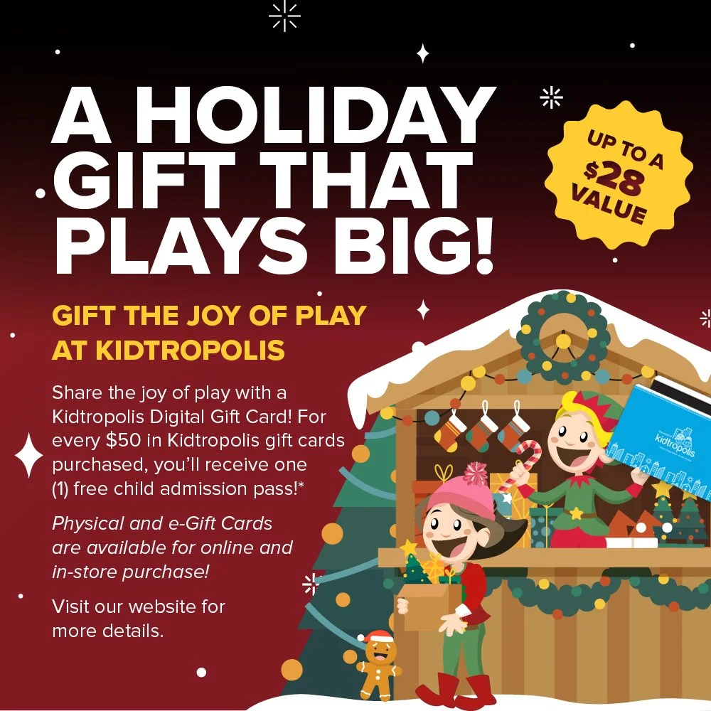 Kidtropolis 2025-12 Gift Card Promo_FB (1).jpg