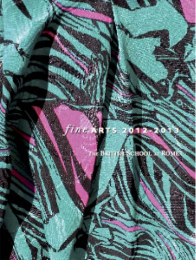 The British School at Rome, fine art catalogue 2012/13