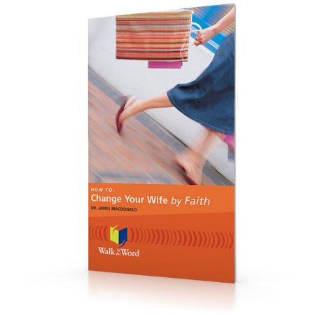 Books_MacDonald-James_HowToChangeYourWifeHusbandByFaith.png