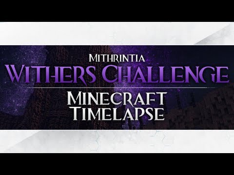 Minecraft Timelapse - Wither's Challenge