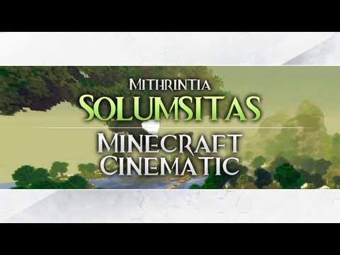 Minecraft Cinematic: "Solumsitas"