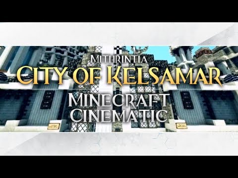 Minecraft Cinematic: City of Kelsamar
