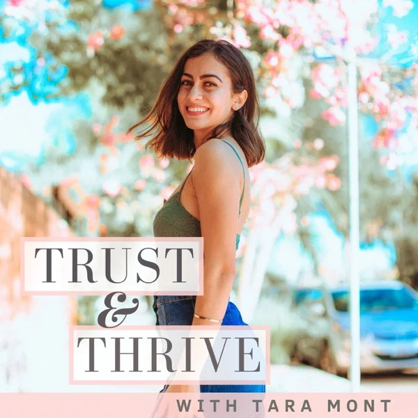 TRUST & THRIVE with Tara Mont.jpg