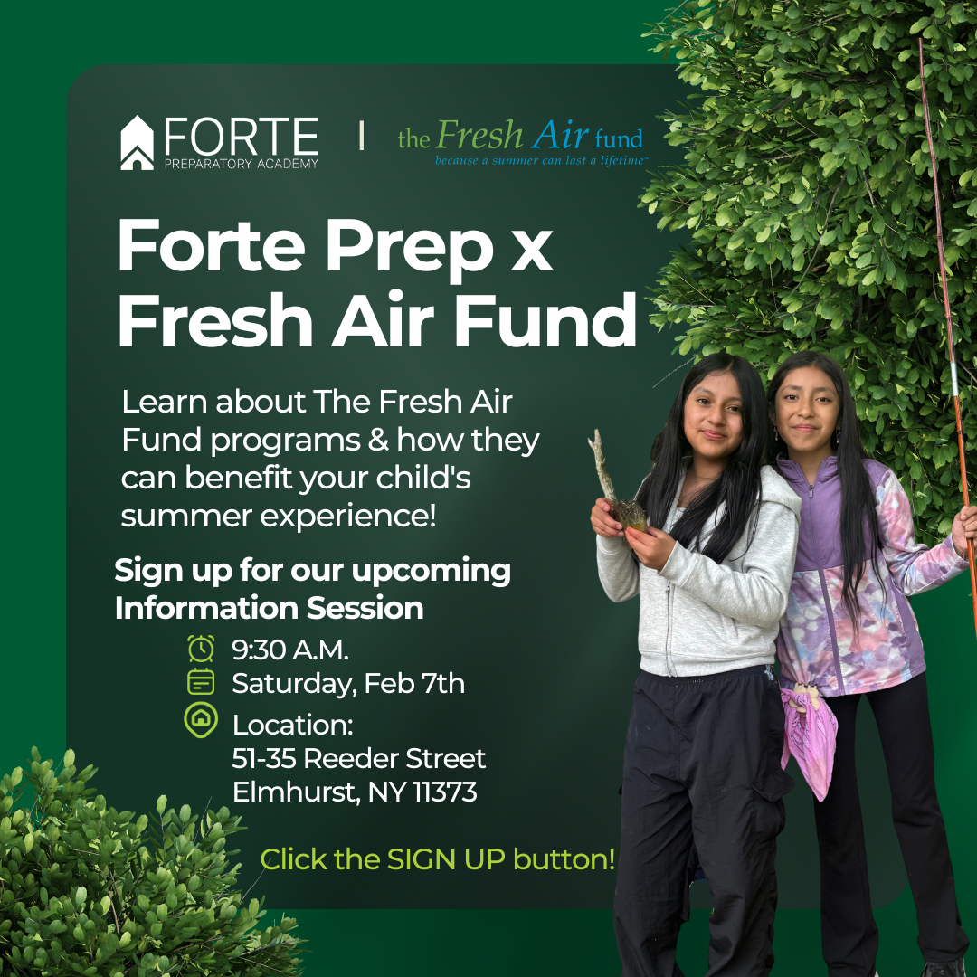 Learn more about Forte Prep and the Fresh Air Fund