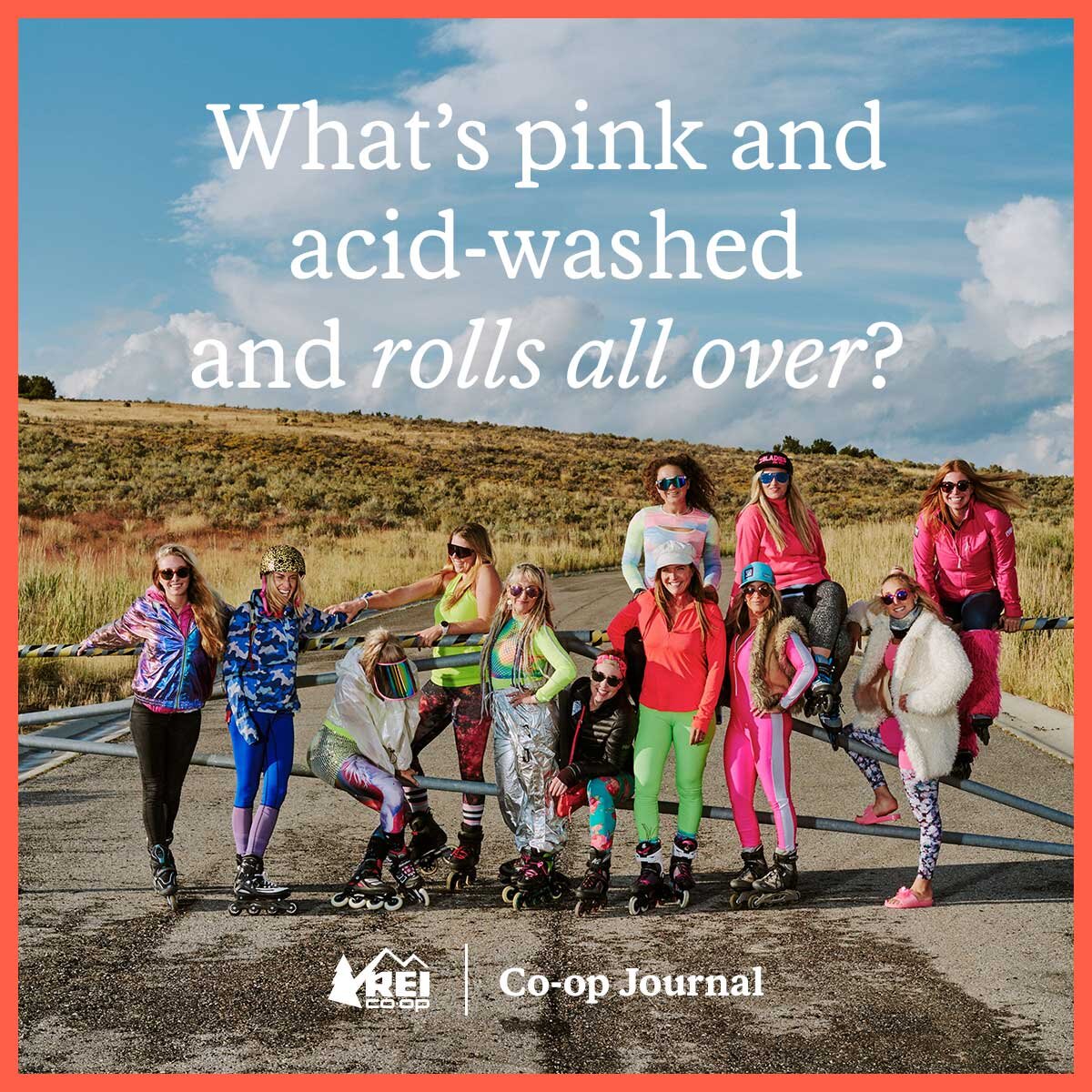 What's pink and acid-washed and rolls all over?