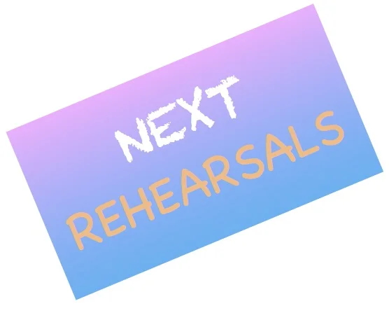 Next rehearsals are in April!