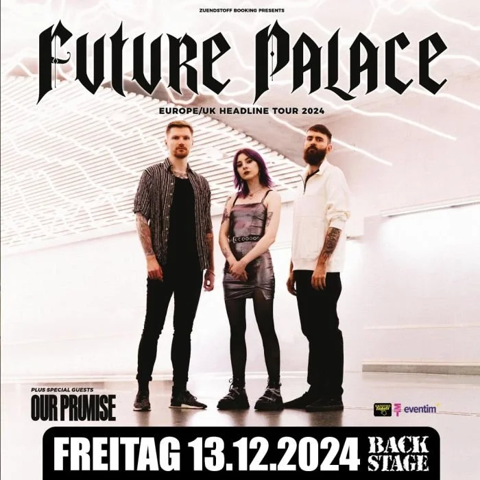 Future Palace im Backstage