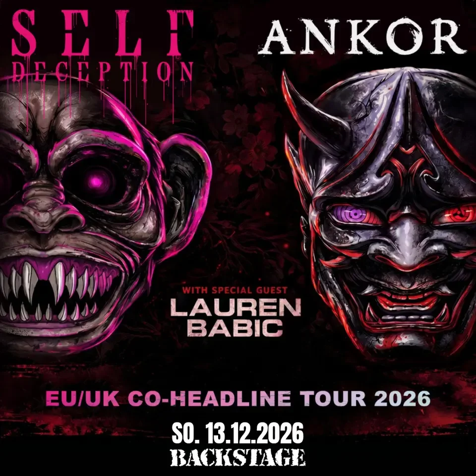 Self Deception &amp; Ankor im Backstage